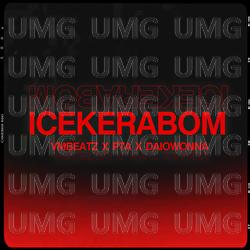 Icekerabom - Pta, Daiowonna, VMBeatz