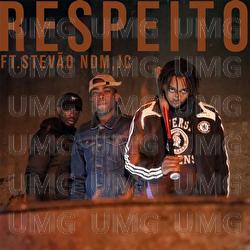 Respeito - Rony Fuego, Stev&atilde;o NDM, Jerry JC