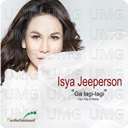 Ga Lagi-Lagi - Isya Jeeperson