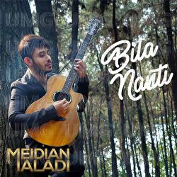 Bila Nanti - Meidian Maladi