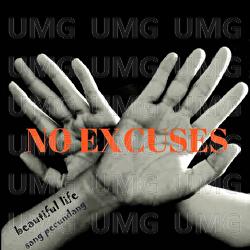 Sang Pecundang - No Excuses