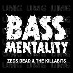 Bassmentality