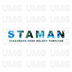 Senandung Negeri - Staman, Naga, Dharma Lyla