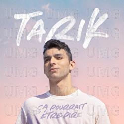&Ccedil;a pourrait &ecirc;tre pire - Tarik