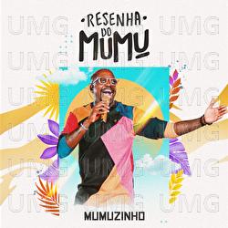 Resenha Do Mumu - Mumuzinho