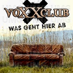 Was geht hier ab - Voxxclub