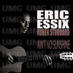 Ain't No Sunshine - Eric Essix, Ruben Studdard