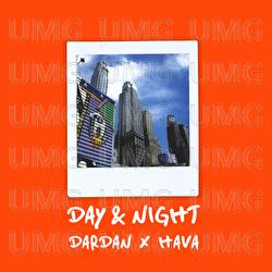 DAY & NIGHT - Dardan, Hava