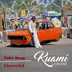Take Away - Kuami Eugene