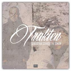 TRAKTEN - Sebastian Stakset, SINAN