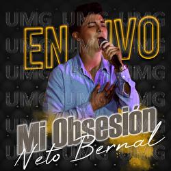 Mi Obsesi&oacute;n - Neto Bernal