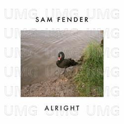 Alright - Sam Fender
