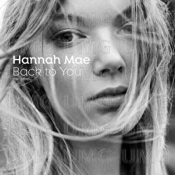 Back To You - Hannah Mae