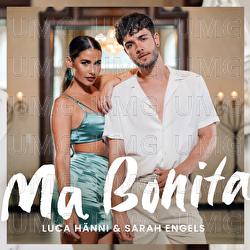 Ma Bonita - Luca H&auml;nni, Sarah Engels