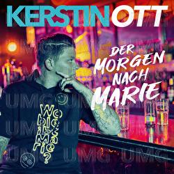 Der Morgen nach Marie - Kerstin Ott, Nur So!