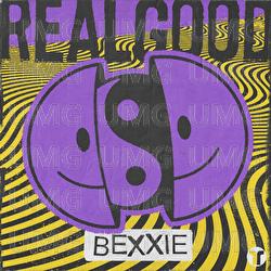 Real Good - Bexxie
