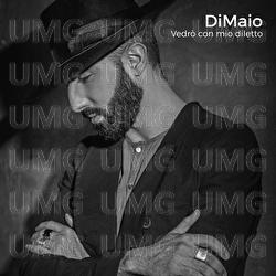 Vedrò con mio diletto - DiMaio