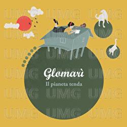 Il pianeta tenda - Glomar&igrave;