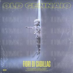 OLD GENNAIO - Fiori di Cadillac