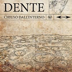 Chiuso dall'interno - Dente