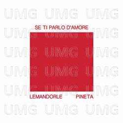 Se ti parlo d'amore - lemandorle, Pineta