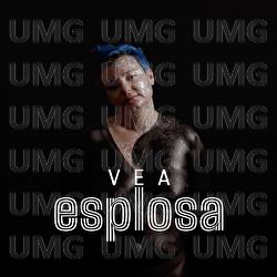 Esplosa - VEA