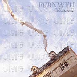 Fernweh - Glomar&igrave;