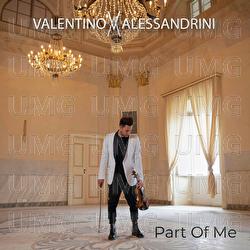 Part of Me - Valentino Alessandrini
