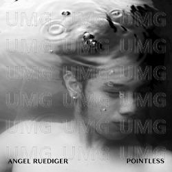 Pointless - Angel Ruediger