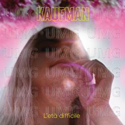 L'et&agrave; difficile - Kaufman