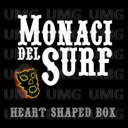 Heart shaped box - Monaci Del Surf