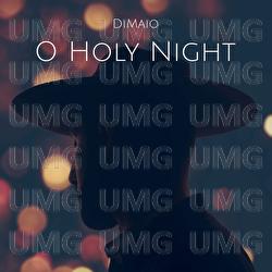 O Holy Night - DiMaio