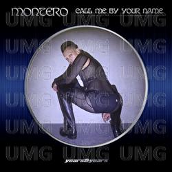 Montero (Call Me By Your Name) - Years & Years