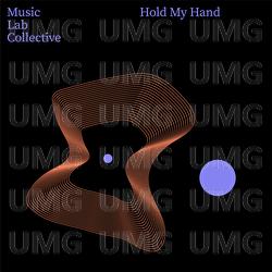 Hold My Hand (arr. piano) - Music Lab Collective