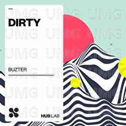 Dirty - Buzter