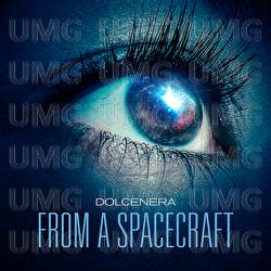 From a Spacecraft - Dolcenera