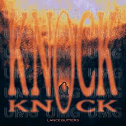 Knock Knock - Lance Butters