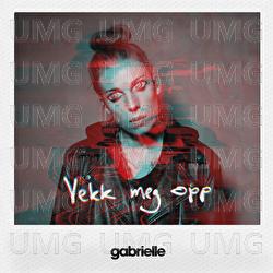 Vekk Meg Opp - Gabrielle