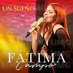 Un Sueño - Fátima Campo