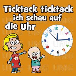 Ticktack Ticktack ich schau auf die Uhr - Hurra Kinderlieder