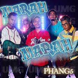 Marah Marah - Phang5