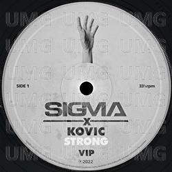 Strong - Sigma, Kovic