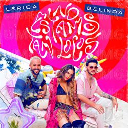 No Estamos Tan Locos - Lérica, Belinda
