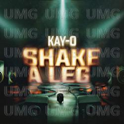 Shake A Leg - Kay-O