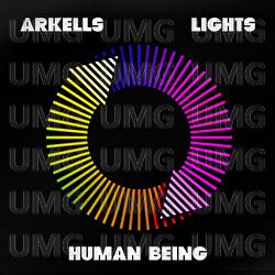 Human Being - Arkells, Lights