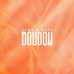 Doudou - Sana&Nael