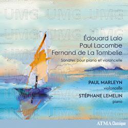 Lalo: Sonate pour piano et violoncelle in A Minor: III. Allegro - Paul Marleyn, St&eacute;phane Lemelin