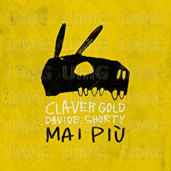 Mai pi&ugrave; - Claver Gold, Davide Shorty