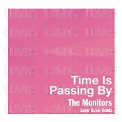 Time Is Passing By - The Monitors