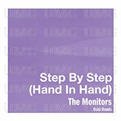 Step By Step (Hand In Hand) - The Monitors